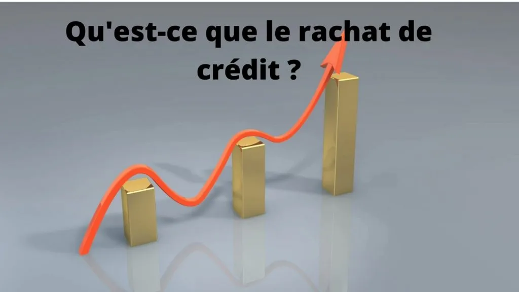 Rachat de crédit