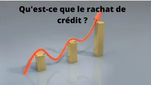 Rachat de crédit